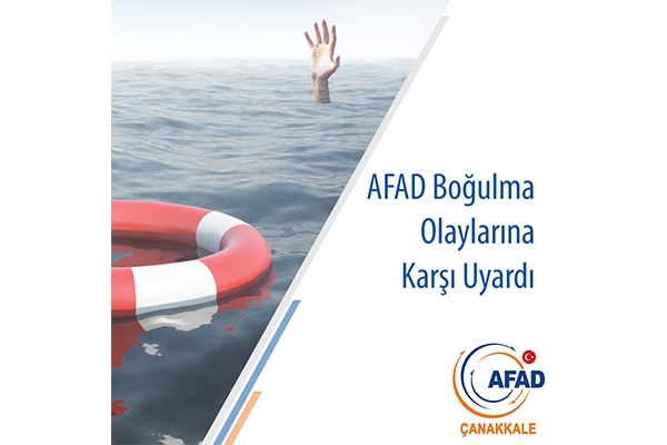 AFAD boğulma olaylarına karşı uyardı