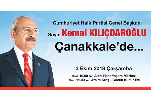 Kılıçdaroğlu Çanakkale'ye geliyor…