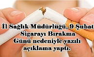 “Sigarayı bırakalım, hayatın tadına varalım”